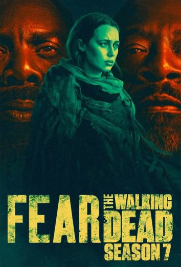 مسلسل Fear the Walking Dead الموسم السابع الحلقة 13 مترجمة