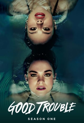 مسلسل Good Trouble الموسم الاول الحلقة 9 مترجمة