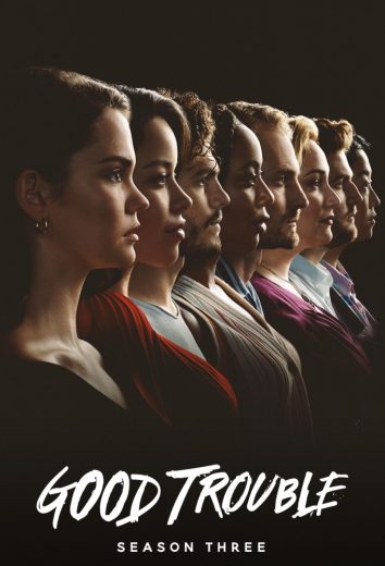 مسلسل Good Trouble الموسم الثالث الحلقة 4 مترجمة