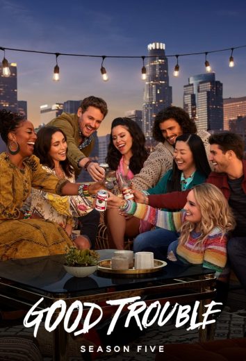 مسلسل Good Trouble الموسم الخامس الحلقة 12 مترجمة