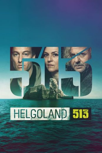 مسلسل Helgoland 513 الموسم الاول الحلقة 7 الاخيرة مترجمة
