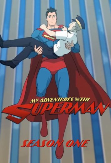 مسلسل My Adventures with Superman الموسم الاول الحلقة 4 مترجمة