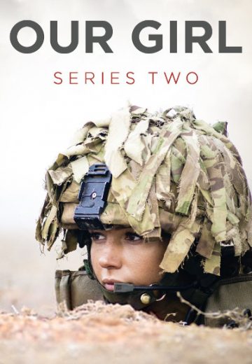 مسلسل Our Girl الموسم الثاني الحلقة 3 مترجمة