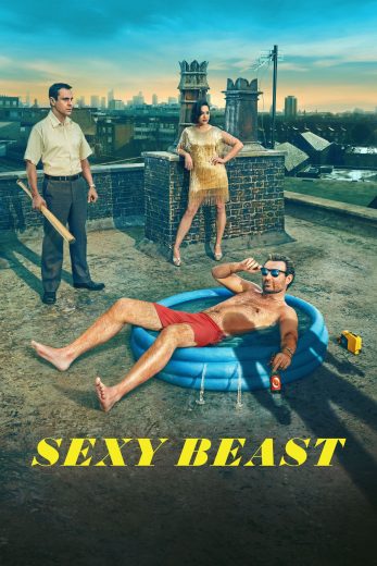 مسلسل Sexy Beast الموسم الاول الحلقة 4 مترجمة