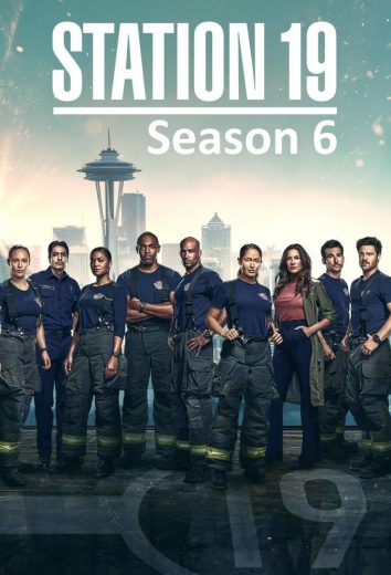 مسلسل Station 19 الموسم السادس الحلقة 18 الاخيرة مترجمة
