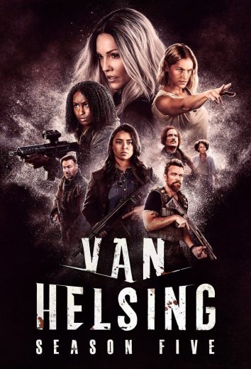 مسلسل Van Helsing الموسم الخامس الحلقة 13 الاخيرة مترجمة