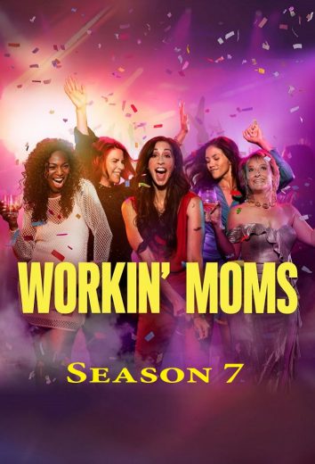 مسلسل Workin’ Moms الموسم السابع الحلقة 9 مترجمة