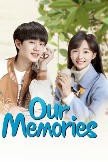 مسلسل ذكرياتنا Our Memories الحلقة 18 مترجمة