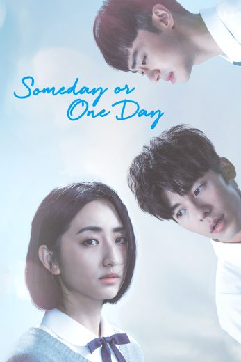 مسلسل يوما ما أو يوما ما Someday or One Day الحلقة 12 مترجمة