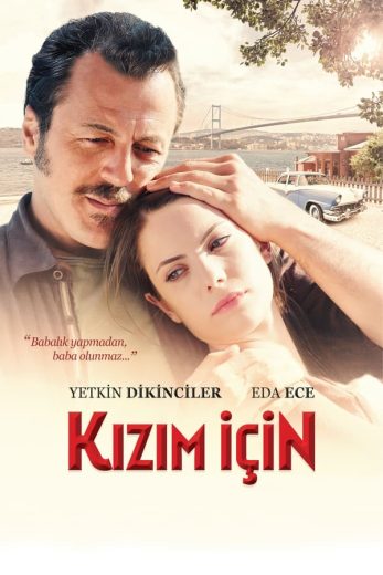 مشاهدة فيلم Kizim Için 2013 مترجم