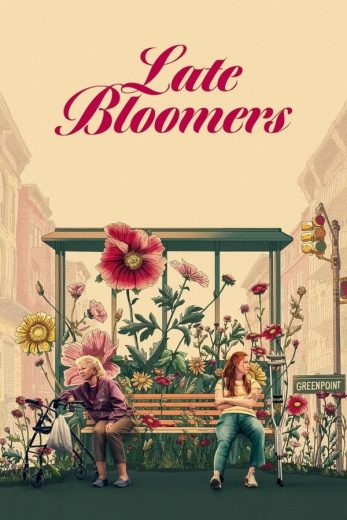 مشاهدة فيلم Late Bloomers 2023 مترجم