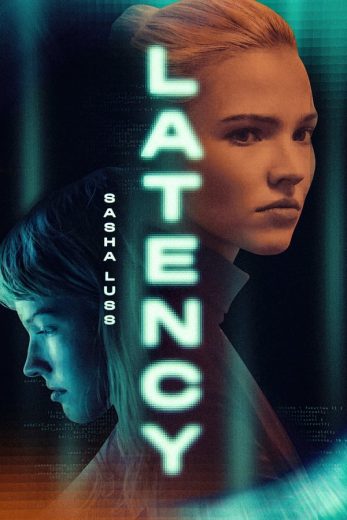 مشاهدة فيلم Latency 2024 مدبلج