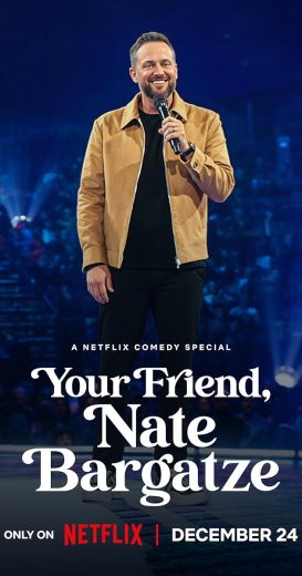 مشاهدة عرض Your Friend, Nate Bargatze 2024 مترجم