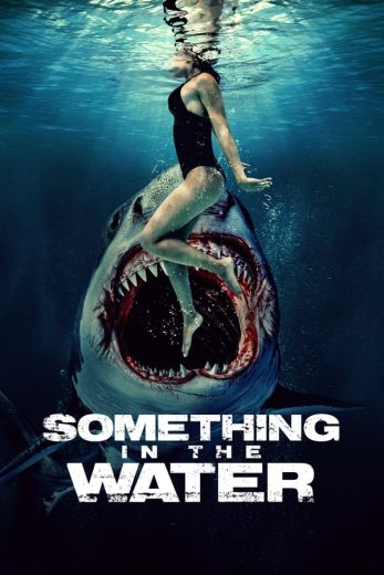 مشاهدة فيلم Something in the Water 2024 مترجم