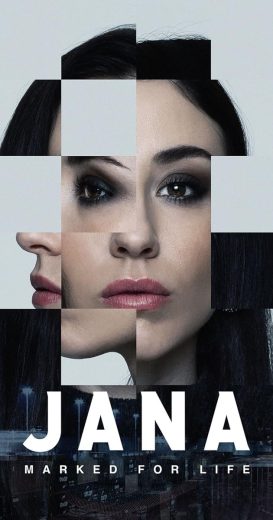 مسلسل Jana – Marked For Life كامل