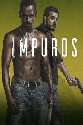 مسلسل Impuros كامل