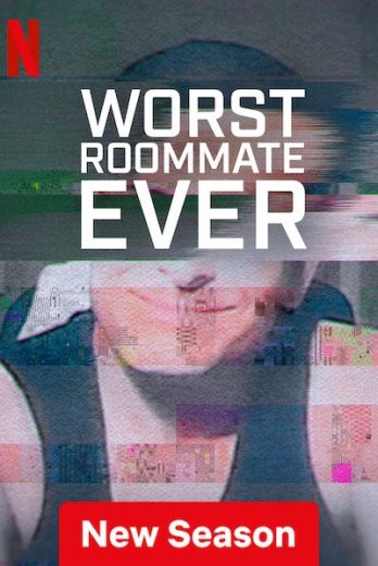 مسلسل Worst Roommate Ever كامل