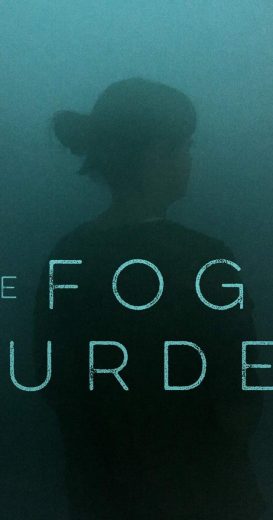 مسلسل The Fog of Murder كامل