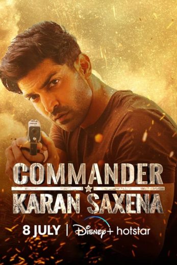 مسلسل Commander Karan Saxena كامل