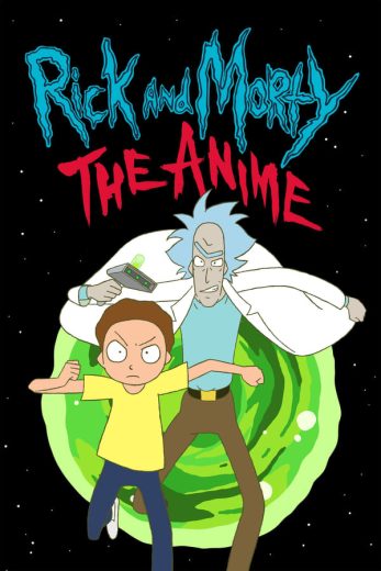 انمي Rick and Morty The Anime 2024 كامل
